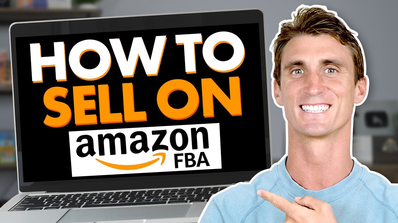 How to Sell on Amazon FBA For Beginners [2023 FULL Tutorial]