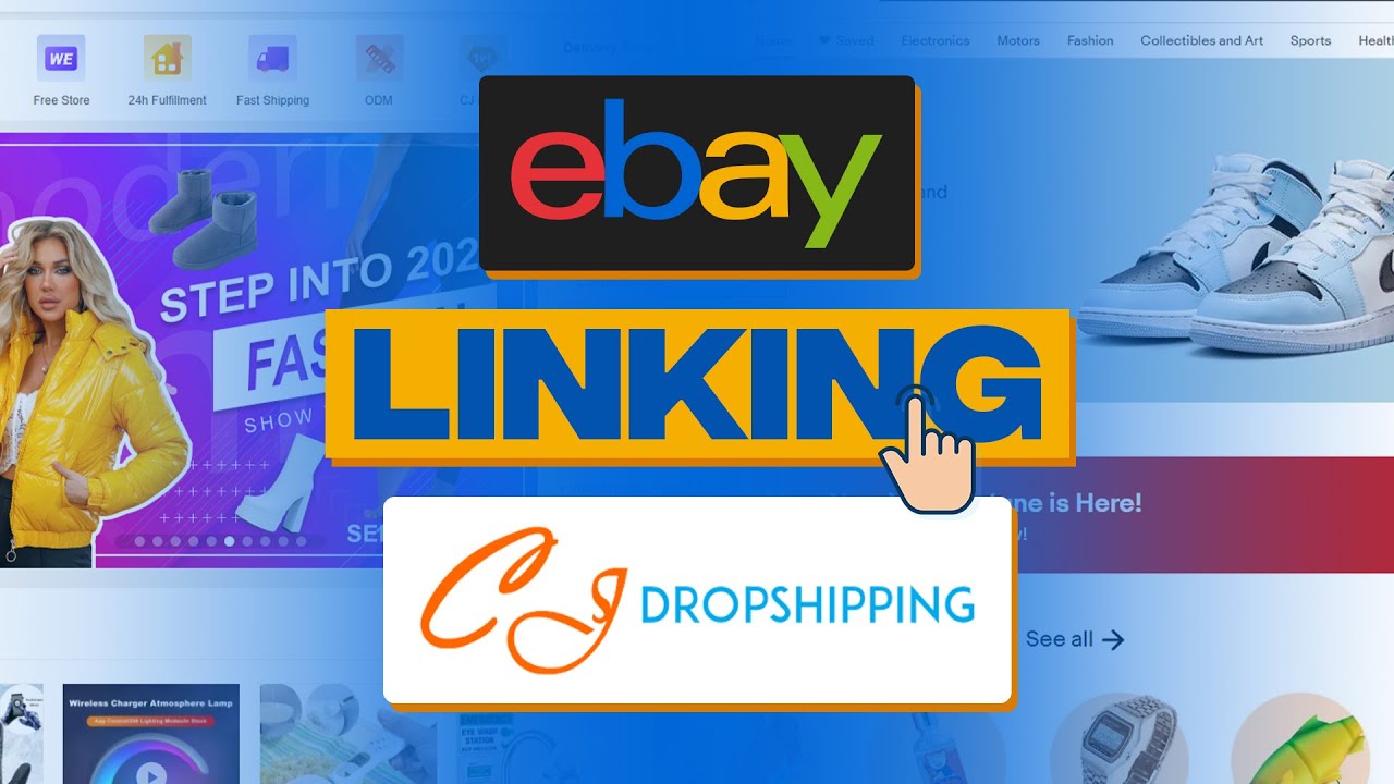 How To Link CJ Dropshipping With Ebay (2024) Step By Step Tutorial