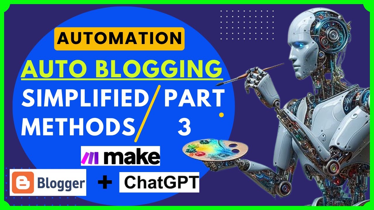 Auto Blogging / Blogger Automation in 2025 : Automated Blogger Posts Using ChatGPT & Make.com |Tamil