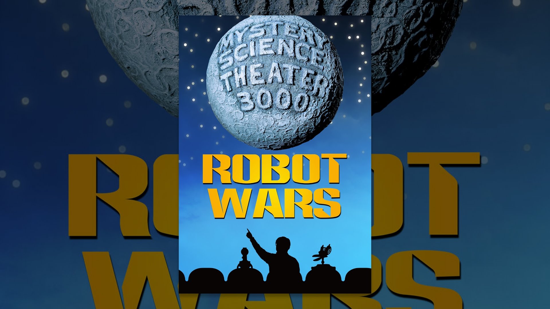 Mystery Science Theater 3000: Robot Wars