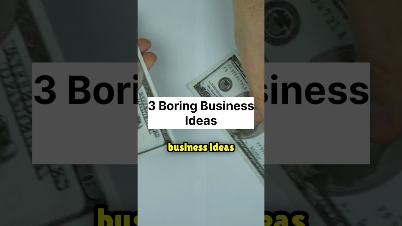 3 Boring Business Ideas #business #makemoneyonline