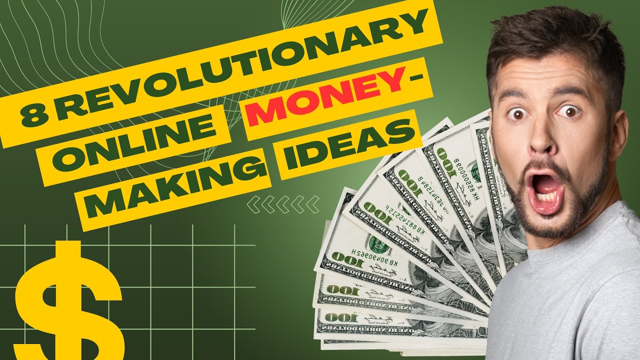 8 Revolutionary Online Money-Making Ideas for 2023 in the USA