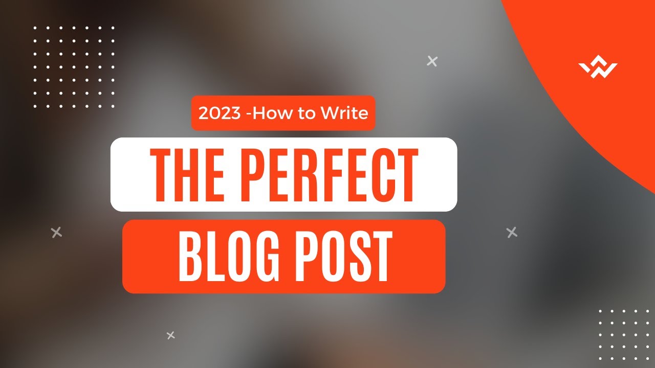 The Ultimate Guide to Creating a Perfect Blog Post for Massive Affiliate Marketing Success in 2023